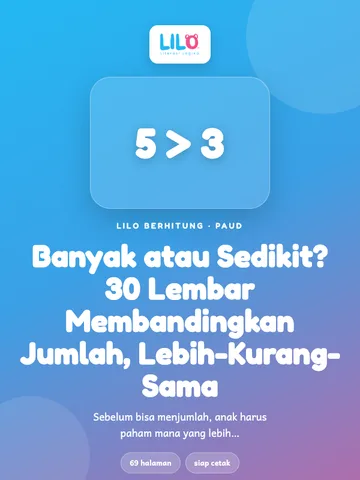 Banyak atau Sedikit? 30 Lembar Membandingkan Jumlah