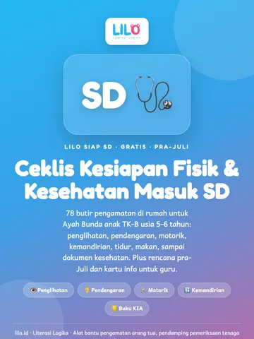 Ceklis Kesiapan Fisik dan Kesehatan Masuk SD (Pra-Juli)